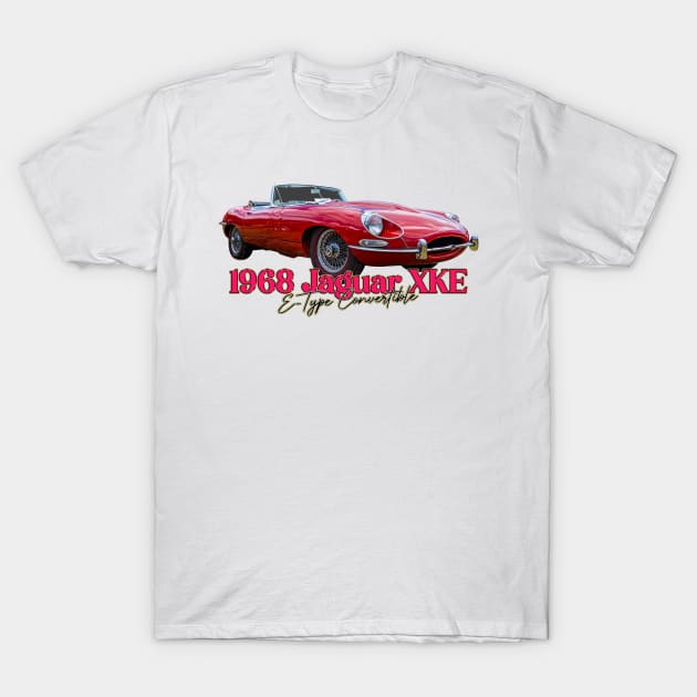 1968 Jaguar XKE E-Type Convertible T-Shirt by Gestalt Imagery